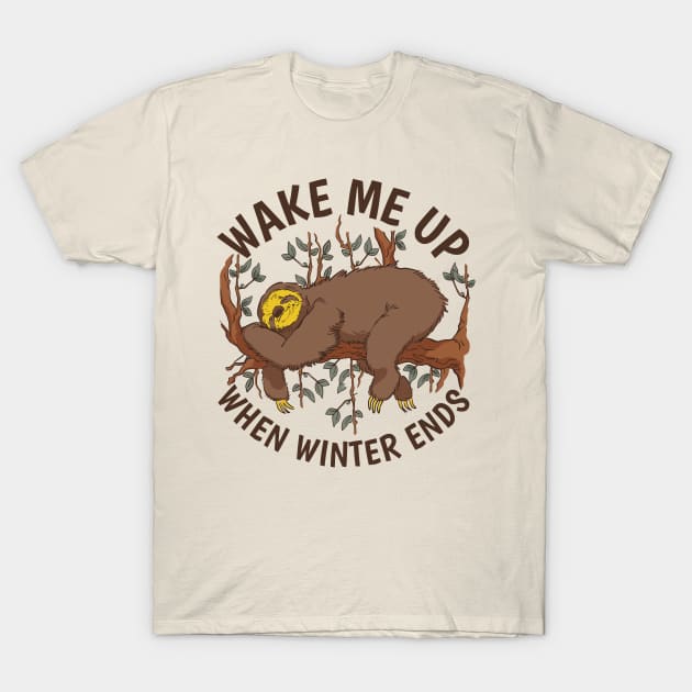 Sloth love best gift for winter sloth sleeping on a tree and the quote "Wake me up when winter ends" T-Shirt by AbirAbd
